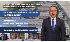 ak-parti-belediye-baskan-adayi-savrandan-sanayicilere-bana-guvenin-mesaji-YqceQlZx.jpg