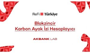 akbank-labden-refi-turkiye-platformuna-ozel-blokzincir-karbon-ayak-izi-hesaplayici-g5PTZWVD.jpg