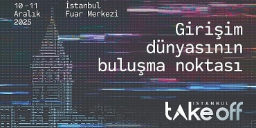 istanbul-kuresel-girisim-sahnesine-hazirlaniyor-take-off-istanbul-2025-icin-ziyaretci-kayitlari-devam-ediyor.jpg