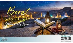 nevsehir-belediye-baskani-dr-mehmet-savran-berat-kandili-dolayisiyla-yayimladigi-mesajla-tum-isl-m-leminin-G22nh9GA.jpg