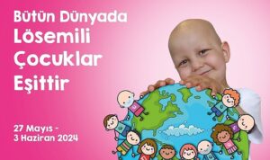 uluslararasi-losemili-cocuklar-haftasi-basliyor-butun-dunyada-losemili-cocuklar-esittir-UhwnhkYr.jpg