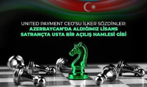 united-payment-azerbaycanda-e-para-lisansi-alan-ilk-ve-tek-turk-sirketi-oldu-edCmlA6I.jpg