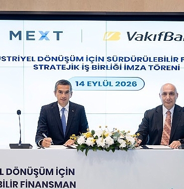 VakıfBank ve MEXT’ten sanayici ve ihracatçıların  yeşil dönüşümüne liderlik edecek iş birliği